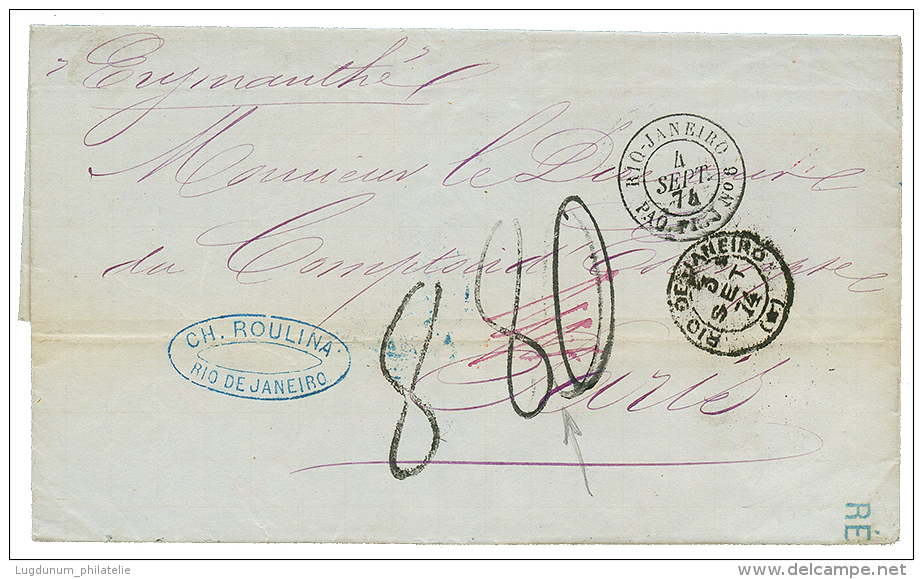 1874 RIO DE JANEIRO PAQ FR J N&deg;6 + Taxe 8 + Taxe 80(?) Sur Lettre Pour La FRANCE. Superbe. - Other & Unclassified