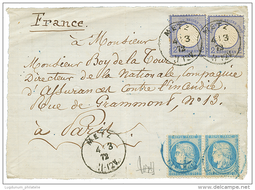 ALSACE LORRAINE : 1872 ALLEMAGNE 2g(x2) Obl. METZ + FRANCE 25c(n&deg;60)x2 Obl. Cachet Bleu PARIS ETRANGER Sur DEVANT De - Other & Unclassified