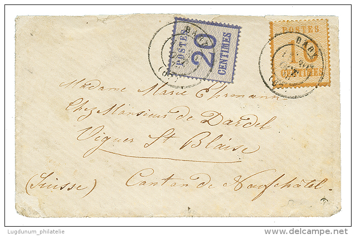 ALSACE LORRAINE : 1870 10c + 20c Obl. Cachet Fran&ccedil;ais T.17 BARR Sur Enveloppe Pour VIGNES ST BLAISE En SUISSE. RA - Other & Unclassified