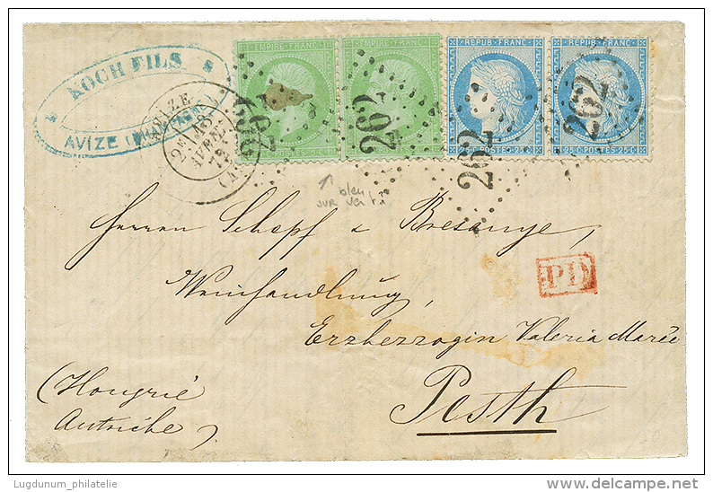 "Affrt &agrave; 60c Pour La HONGRIE" : 1872 5c(x2) + 25c(n&deg;60)x2 Obl. GC 262 + T.17 AVIZE Pour PEST. TB. - Other & Unclassified