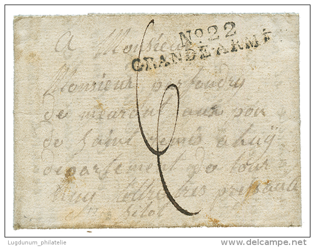 2eme GRANDE ARMEE : 1813 N&deg;22 GRANDE ARMEE Sur Lettre Avec Texte De MAGDEBOURG. Rare. TB. - Other & Unclassified