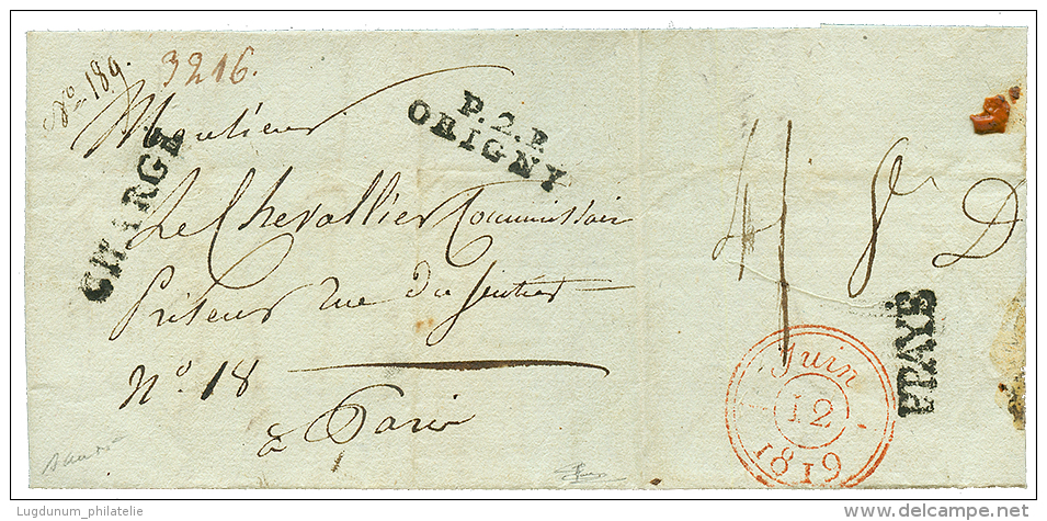 AISNE : 1819 P.2.P ORIGNY + CHARGE Sur Lettre Avec Texte Pour PARIS. Superbe. - Other & Unclassified