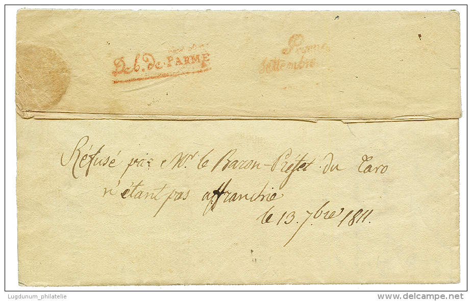 1811 French Cachet DEB.de.PARME In Red + "REFUSE ... La Lettre N'&eacute;tant Pas Affranchie" Manuscript On Entire Lette - Otros & Sin Clasificación