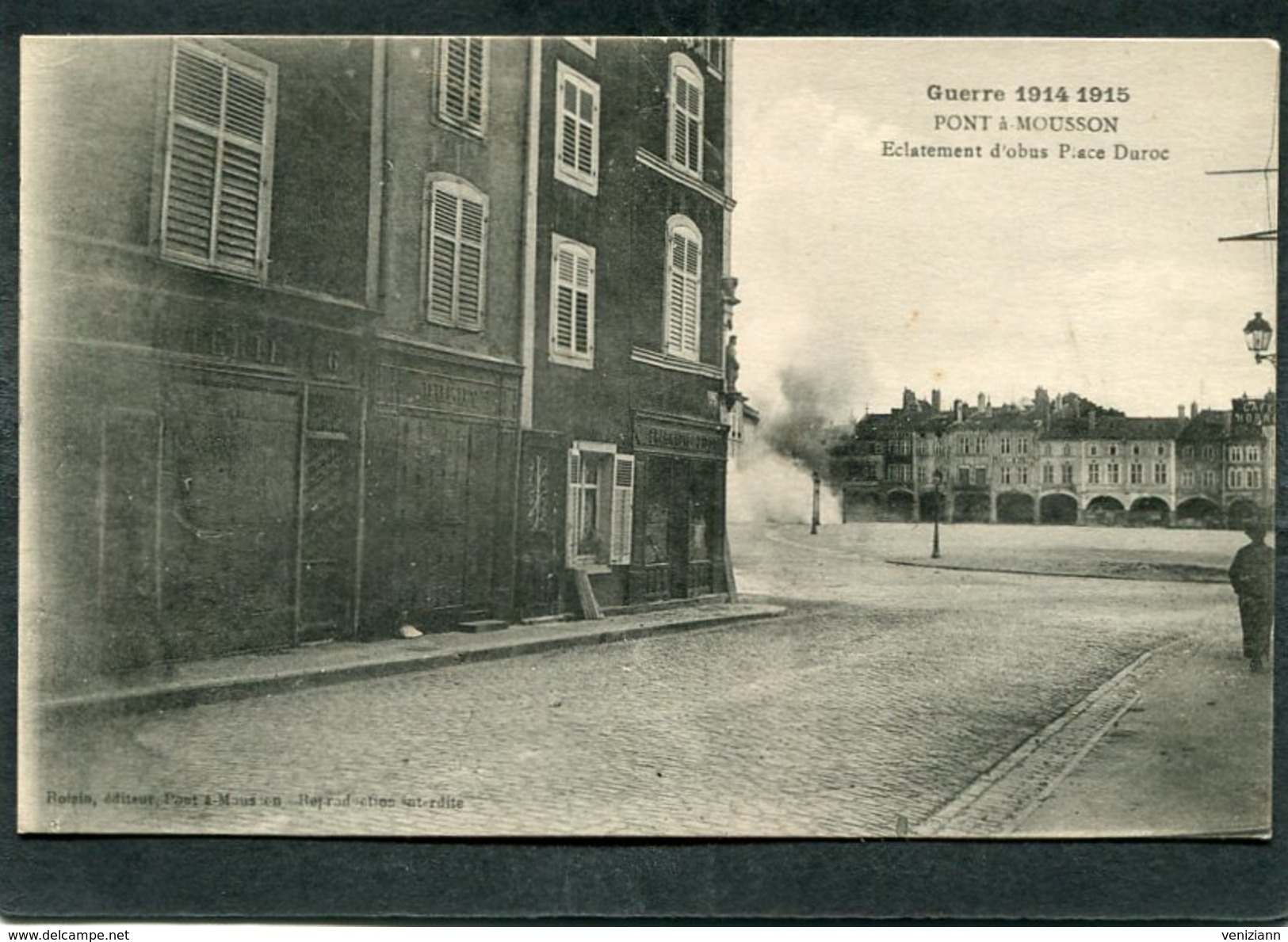 CPA - Guerre 1914-1915 - PONT A MOUSSON - Eclatement D'obus Place Duroc - Guerre 1914-18