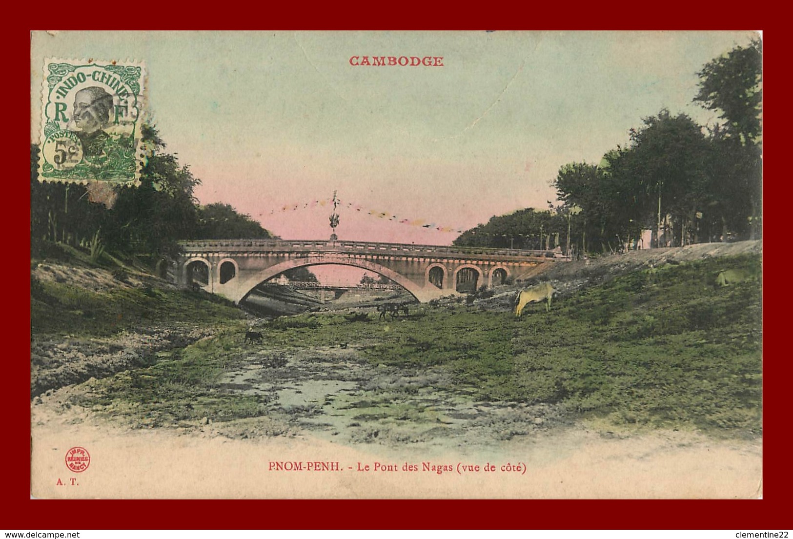 Pnom-Penh * Le Pont Des Nagas *  (vu De Côté) A.T  Cambodge Cambodia Indochine ( Scan Recto Et Verso ) ** Colorisé - Cambodge