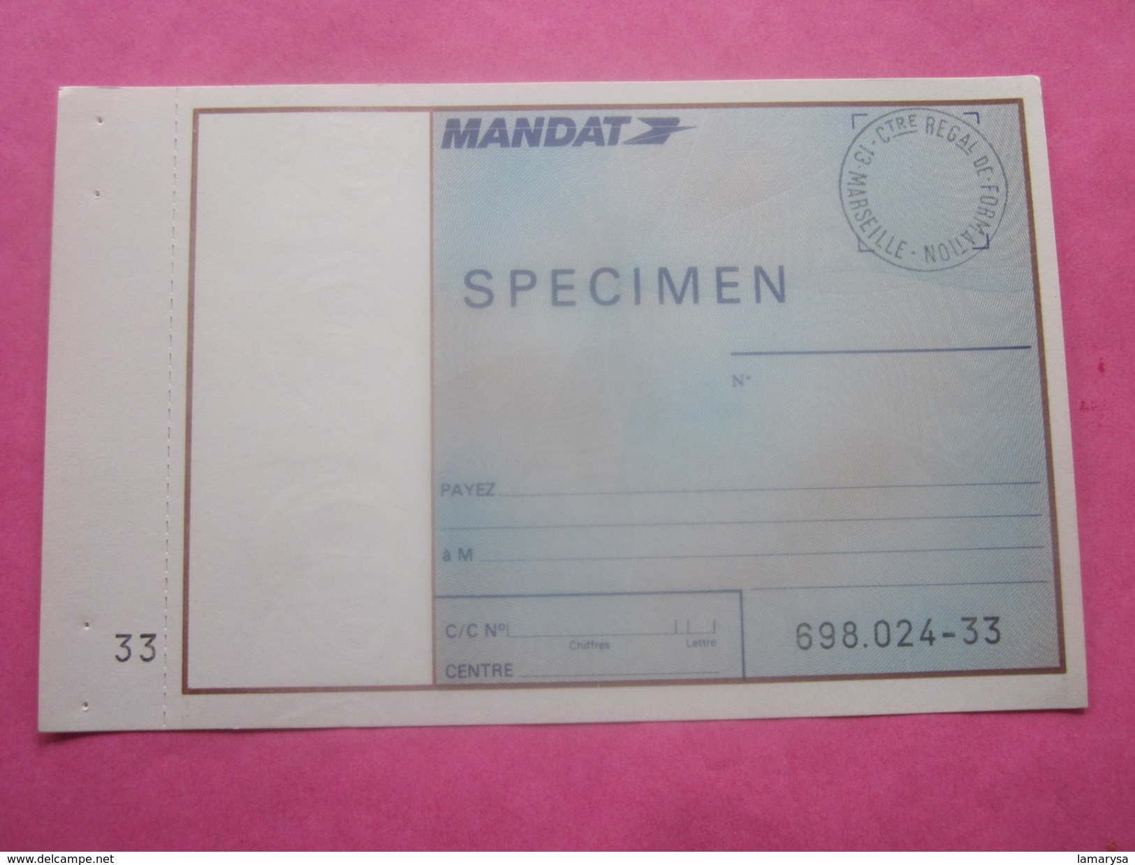 Spécimen Mandat(fictif)Filigrane Cachet Postal Centre Régional De Formation Marseille Europe France Document De La Poste - Specimen