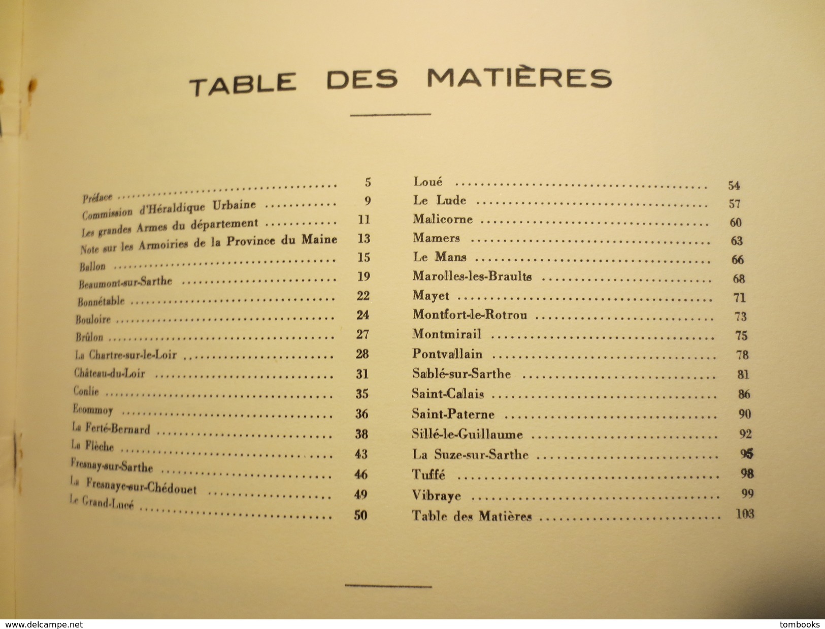 Armorial - Des Chefs - Lieux Du Département De La Sarthe - éditions La Renaissance - 1962 - Numéroté De Luxe - - Français