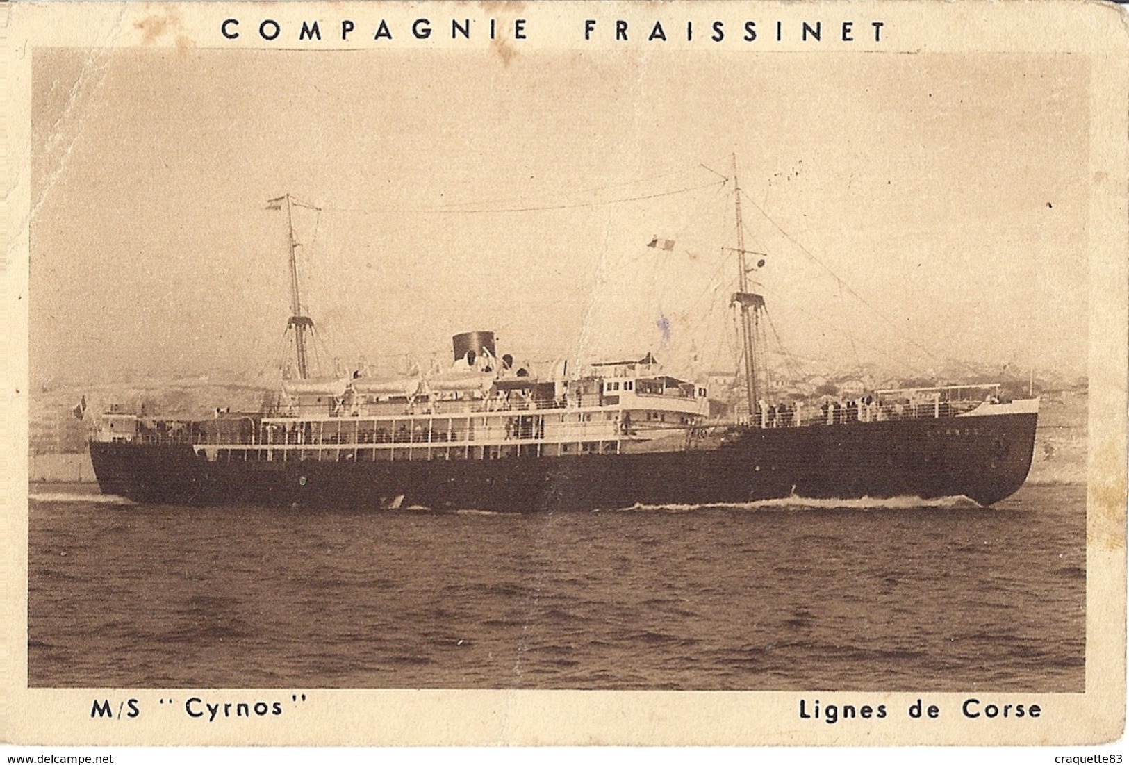 M/S  "CYRNOS"  LIGNES DE CORSE  COMPAGNIE FRAISSINET - Dampfer