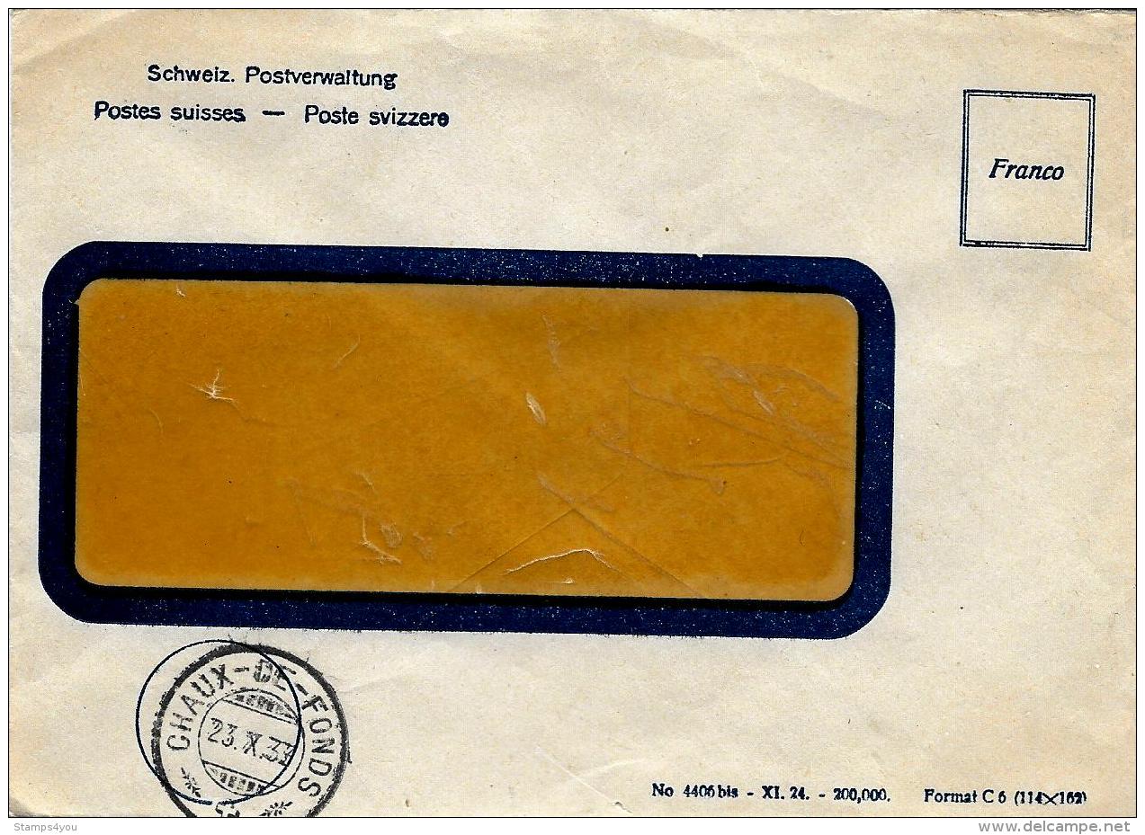30573 - Enveloppe Franco Postes Suisses - Cachet à Dte Chaux-de-Fonds 1933 - Poststempel