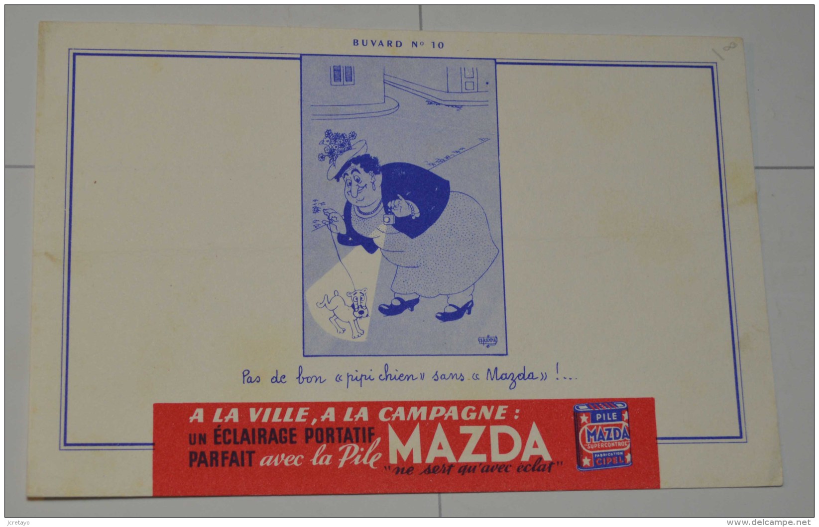 La Pile Mazda, Signé Dubout - Piles