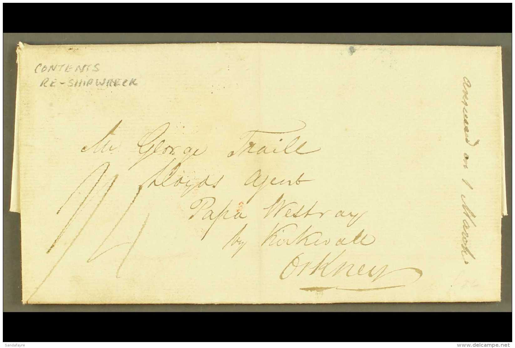 1834 INWARD ENTIRE LLOYDS AGENT AT TO PAPA WESTRAY, ORKNEY RE. SHIP WRECK (Feb 14th) Entire Letter From Insurers... - Sonstige & Ohne Zuordnung