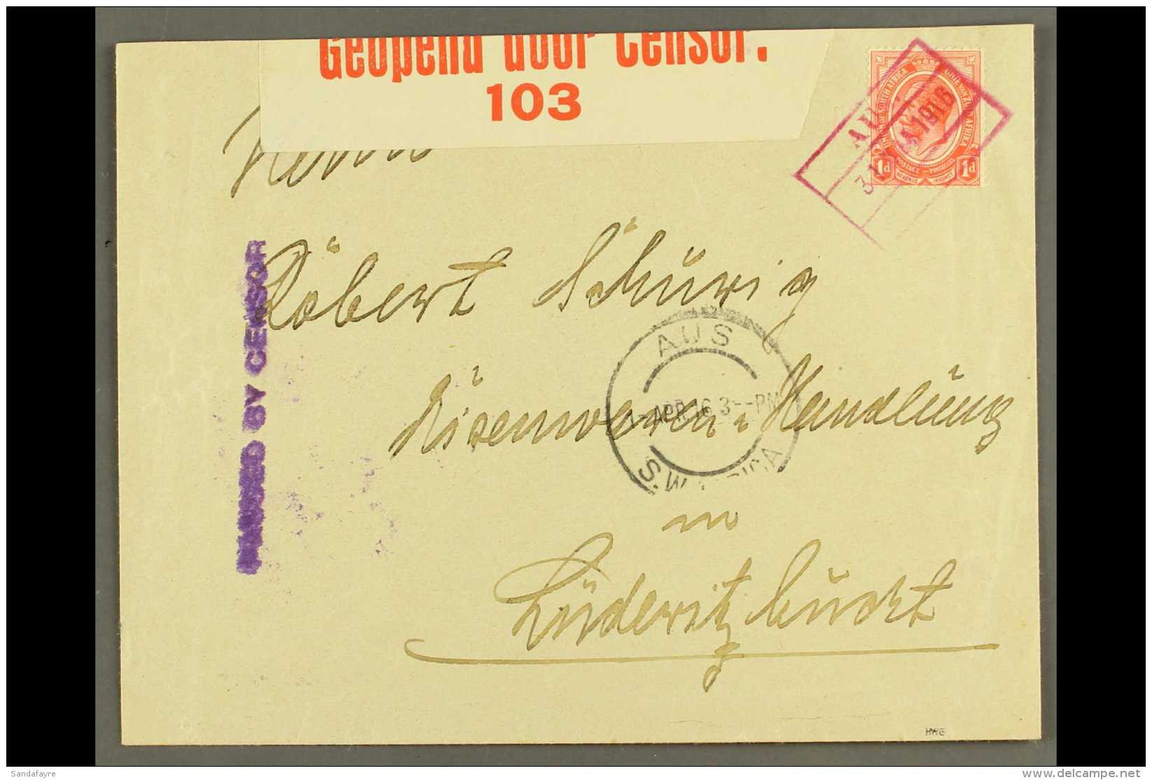 1916 (31 Mar) Censored Cover To Luderitzbucht Beating 1d Union Tied By Fine "AUS. / Date /(blank)" Three- Section... - Südwestafrika (1923-1990)