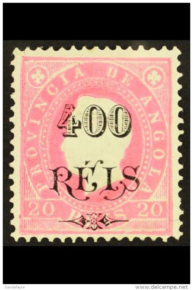 ANGOLA 1902 400r On 20r Rosine Surcharge Perf 12&frac12; (SG 128, Afinsa 60), Fine Mint, Very Fresh. For More... - Sonstige & Ohne Zuordnung