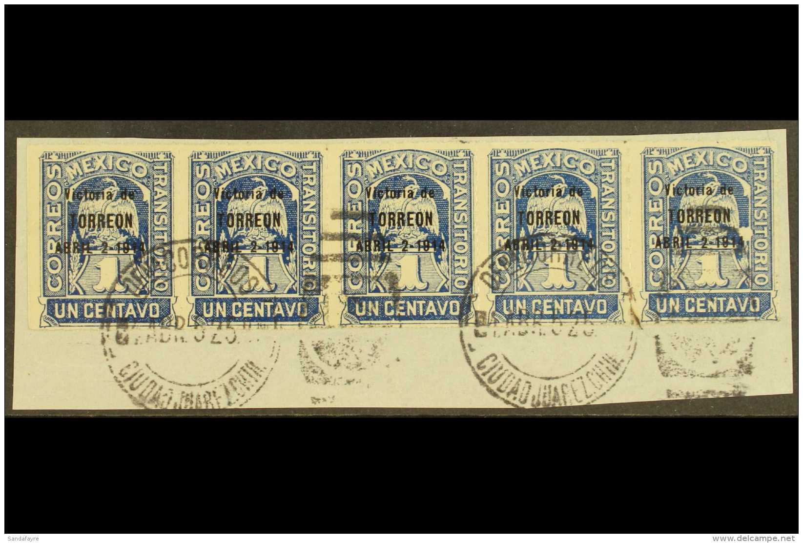 1914 1c Deep Blue Overprinted "Victoria De / TORREON / ABRIL 2-1914", Scott 362, STRIP OF FIVE On Piece, Tied By... - Mexique