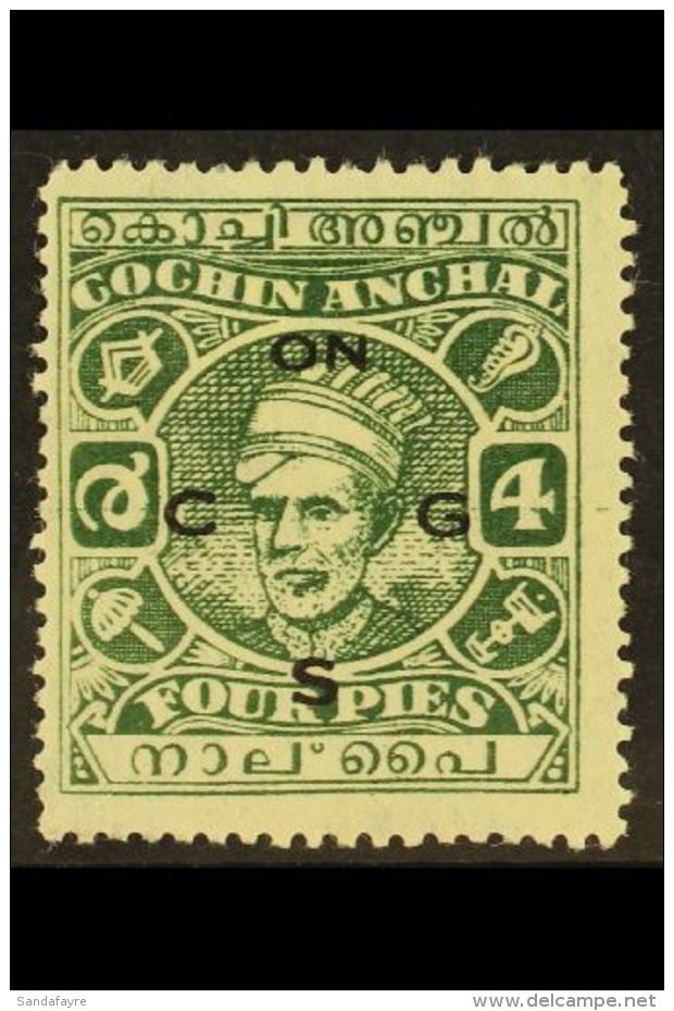 COCHIN - OFFICIALS 1944 4a Green, Kerala Varma II, SG O68, Fine Mint. For More Images, Please Visit... - Sonstige & Ohne Zuordnung