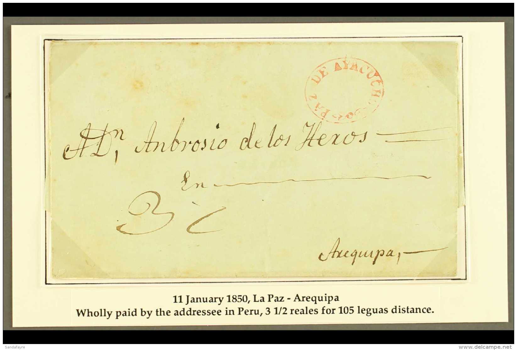 1850 ENTIRE LETTER TO PERU 1850 (11 Jan) EL From La Paz To Arequipa Showing "3&frac12;" In Manuscript For The... - Bolivie