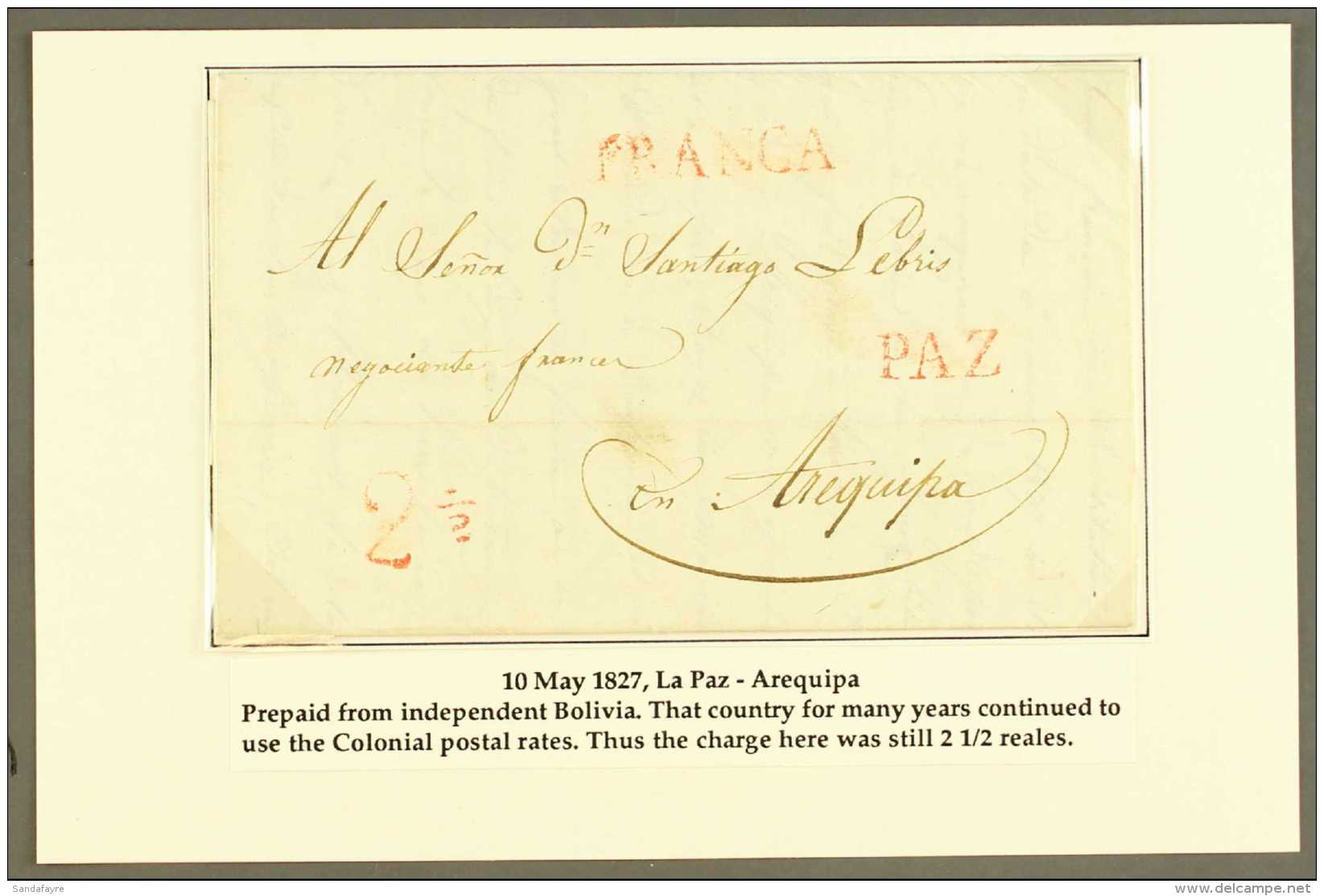 1827 (MAY) ENTIRE LETTER TO PERU 1827 (10 May) EL From La Paz To Arequipa Showing Colonial Single Rate Postage Of... - Bolivien