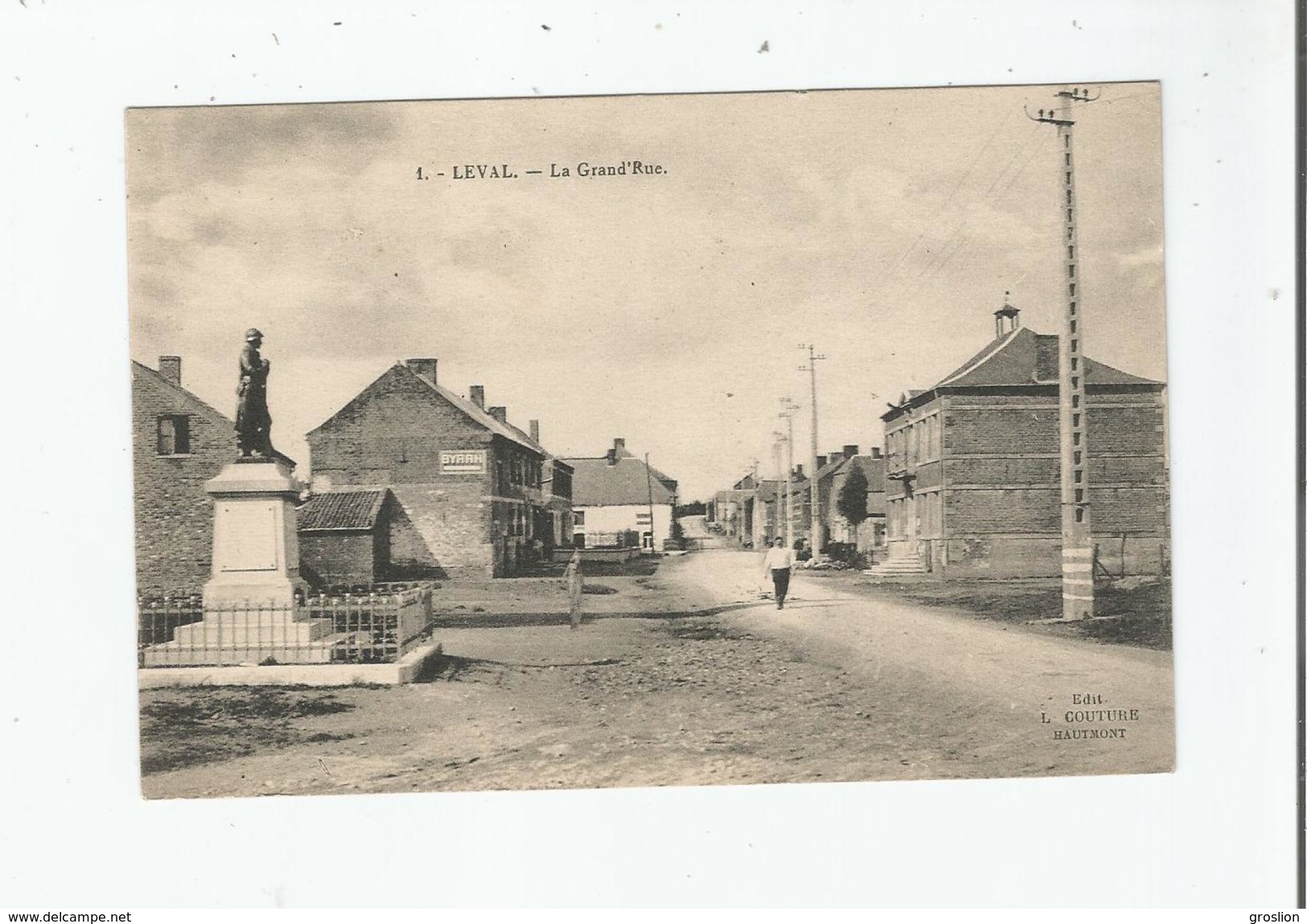 LEVAL (NORD) 1 LA GRAND'RUE  (MONUMENT AUX MORTS ET PLAQUE PUBLICITAIRE BYRRH) - Sonstige & Ohne Zuordnung