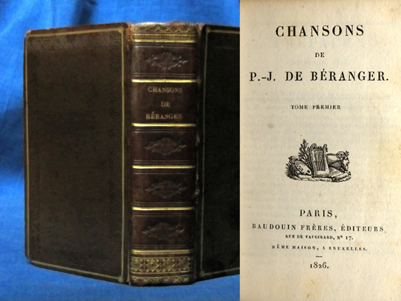 1826 - à PARIS Chez Baudouin - Pierre-Jean De Béranger - CHANSONS - Petit Format : 67 X 104 Mm - 1801-1900