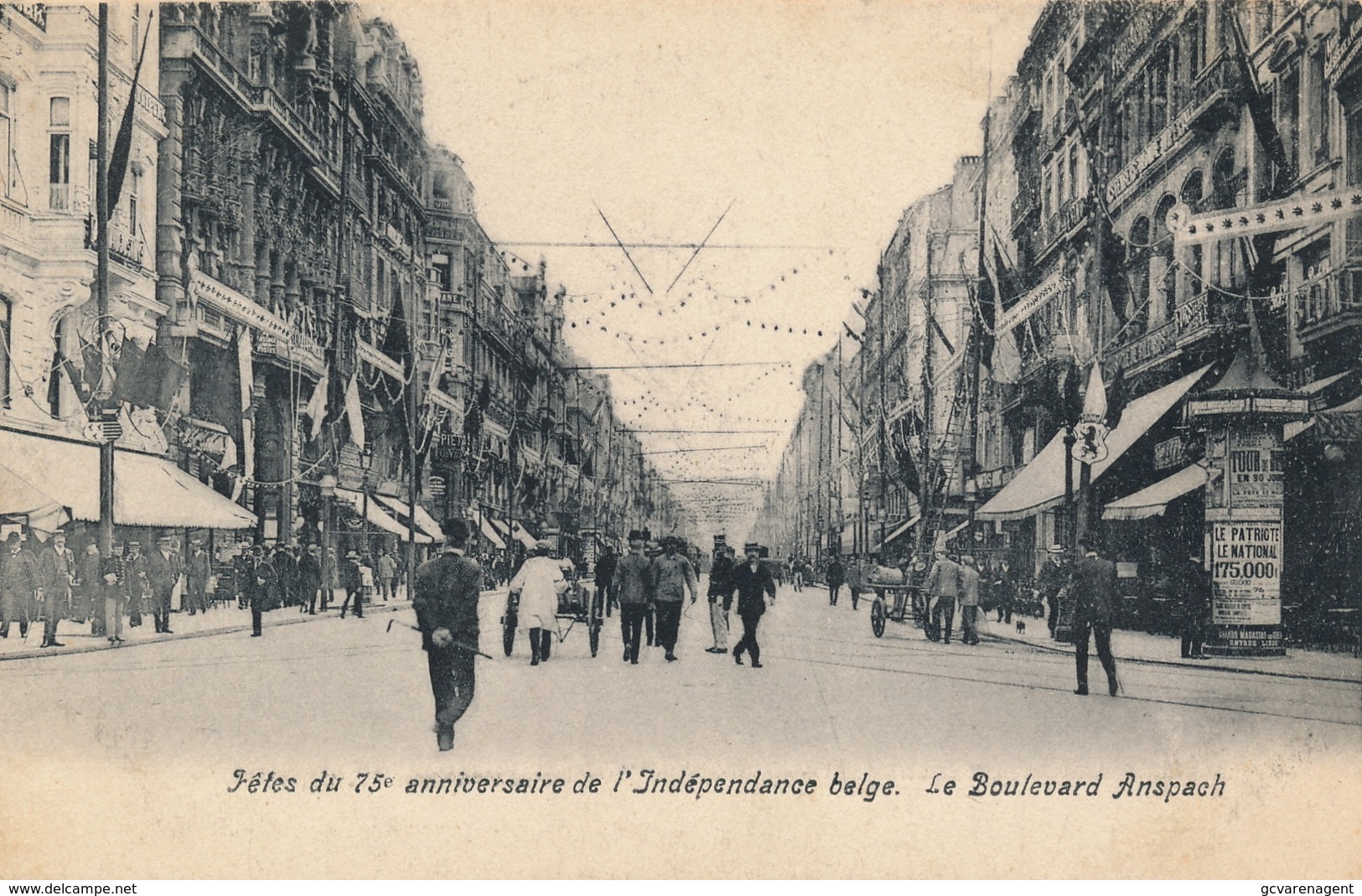 BRUXELLES = FETE DU 75 E ANNIVERSAIRE DE L'INDEPENDANCE BELGE - LE BOULEVARD ANSPACH - Fêtes, événements