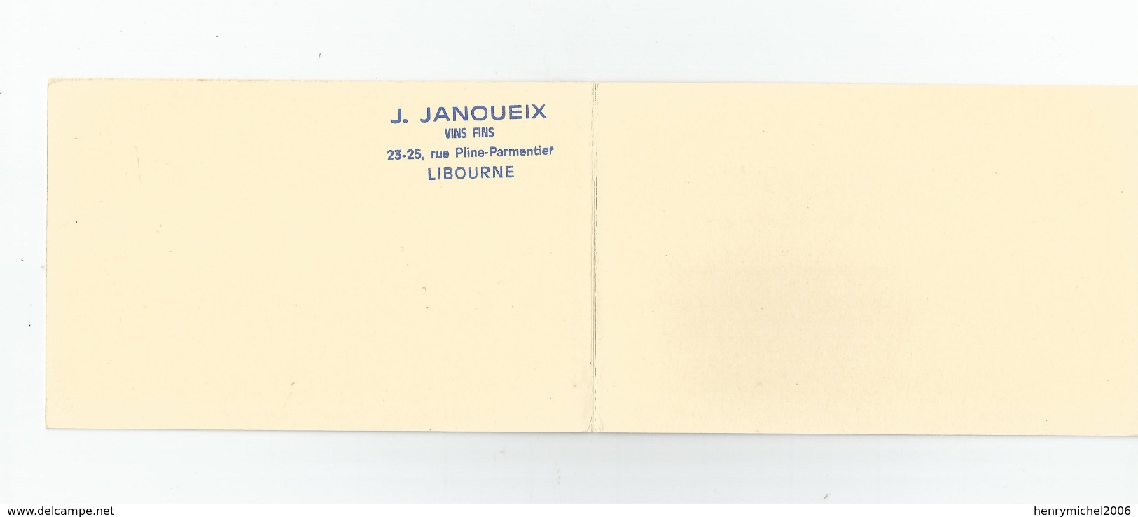 Gironde - 33 - Libourne , Janoueix Vins Fins 23 - 25 Rue Pline Parmentier Cachet , Chateau Vignes , Carte Double - Libourne