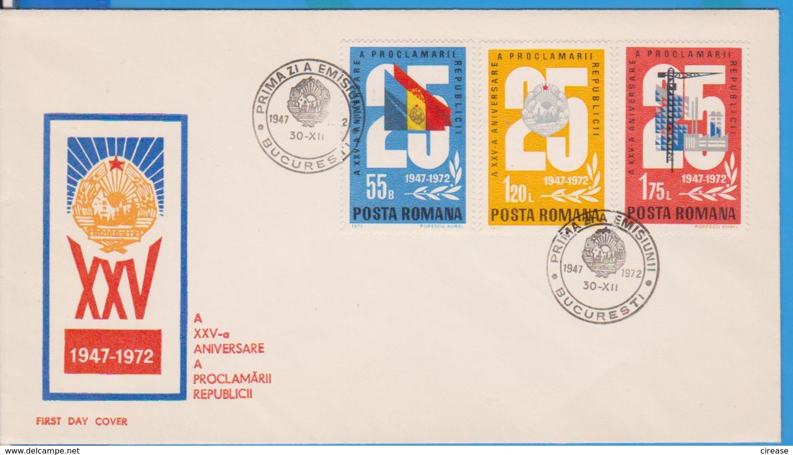 FDC PROCLAMAREA REPUBLIC 25 YERS ROMANIA - FDC