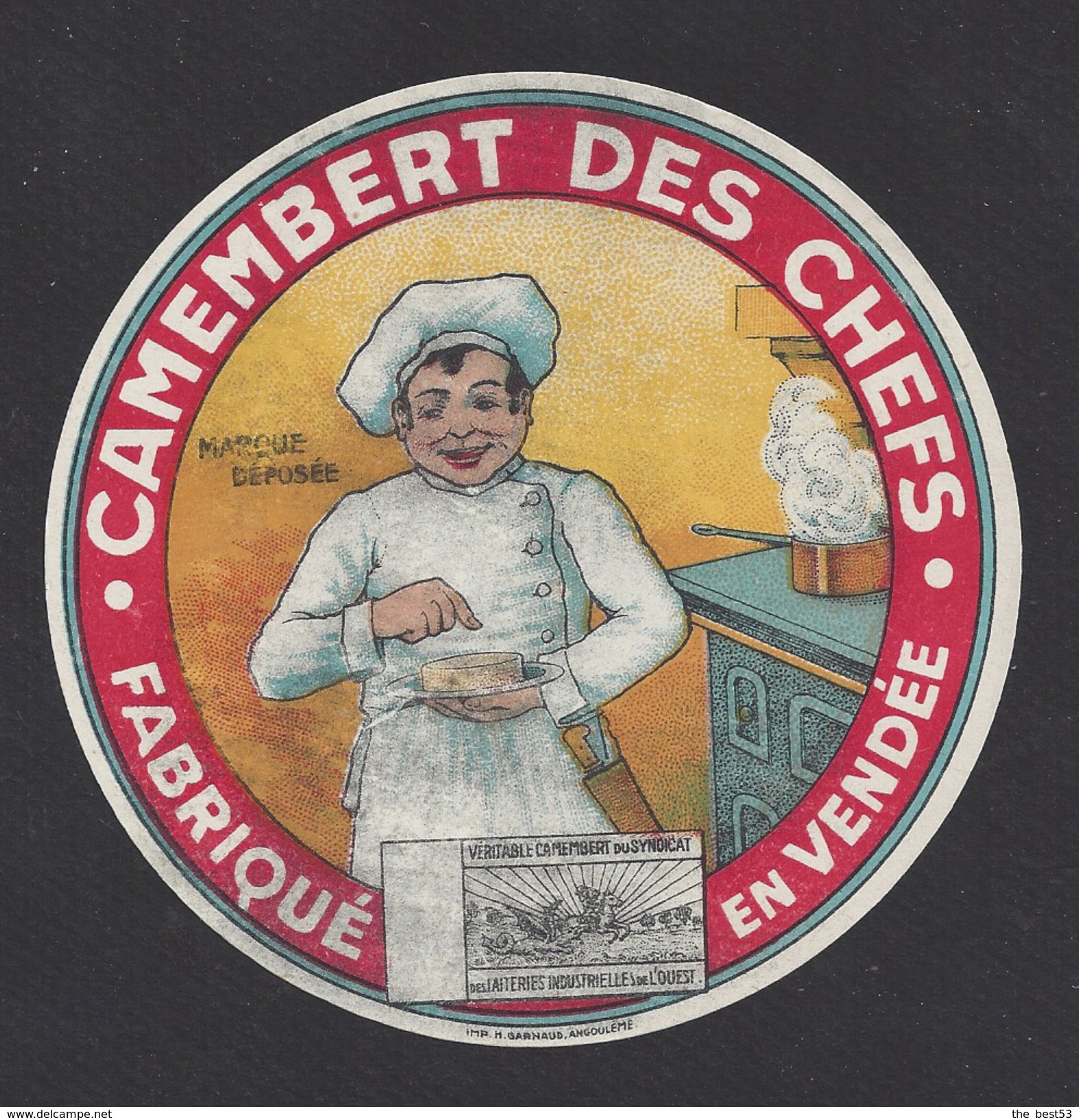 Etiquette De Fromage Camembert -  Des Chefs  -  Fabriqué En Vendée  (85) - Fromage