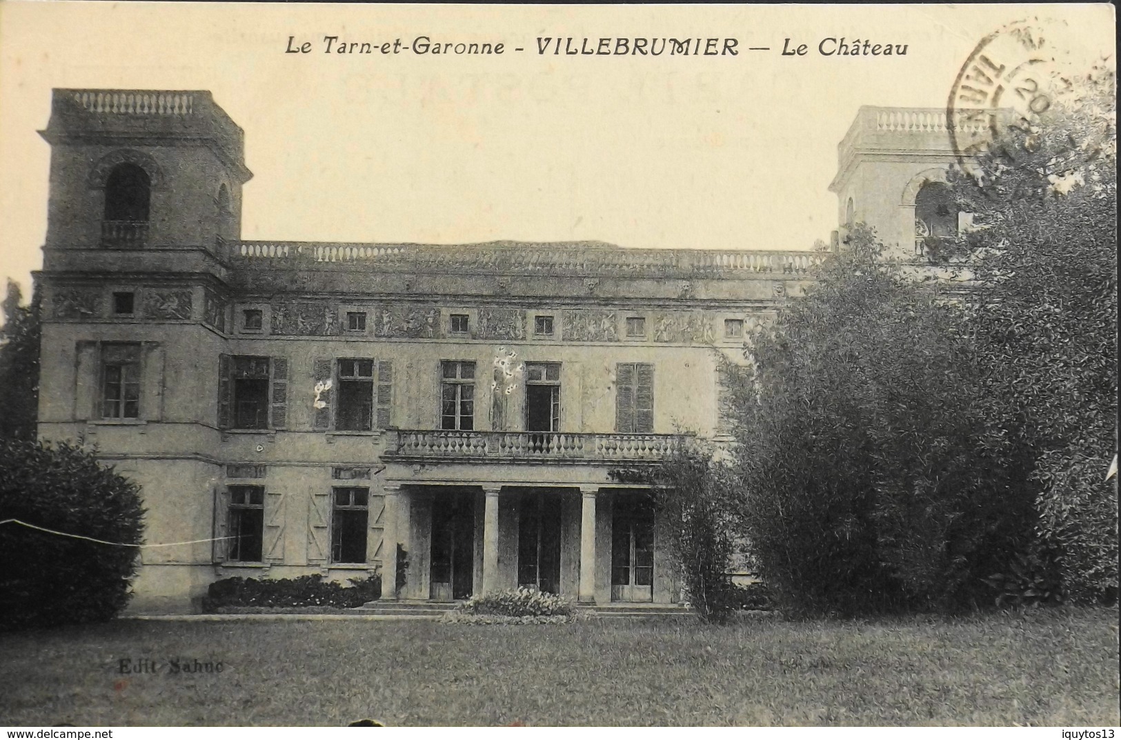 CPA.- FRANCE - Villebrumier Est Situé Dans Le Départ. Du Tarn-et-Garonne - Le Château - Daté 1923 - TBE - Villebrumier