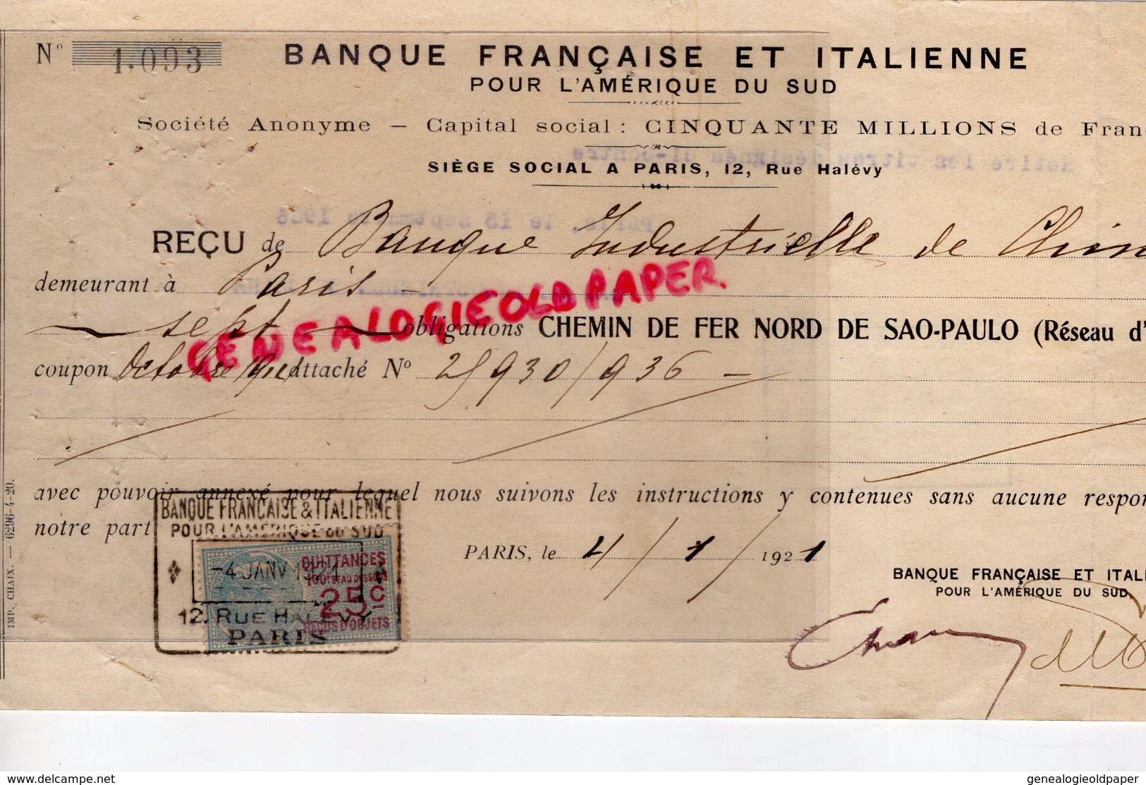 BRESIL -PARIS- RECU BANQUE FRANCAISE ET ITALIENNE AMERIQUE SUD- CHEMIN FER NORD SAO PAULO- RESEAU ARARAQUARA- CHINE 1921 - Brésil