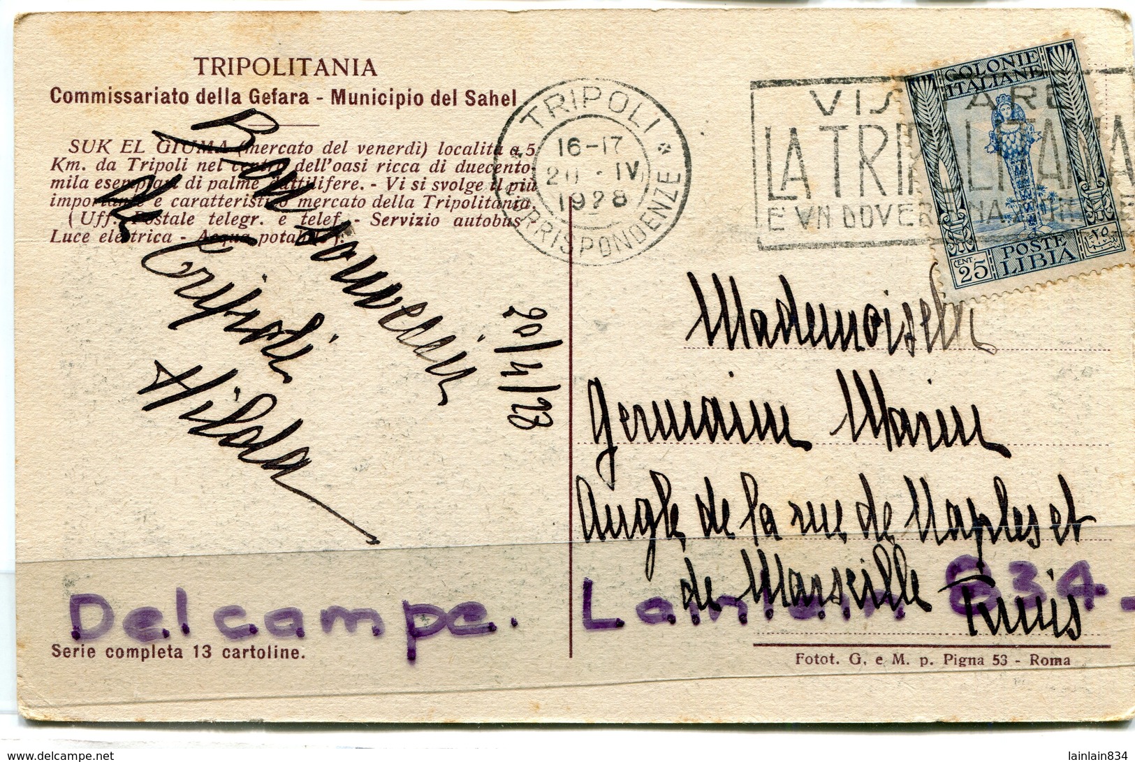 -  Libye - Colonies Occupées,  Poste Libia,  Beau Timbre, Sur CPA De Tripoli, Cachet, Flamme, 1928, TBE, Scans. . - Libia