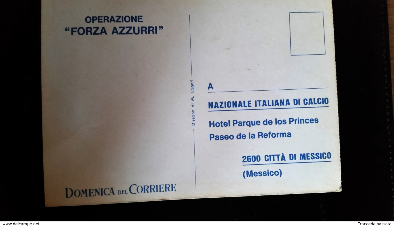 CARTOLINA OPERAZIONE "FORZA AZZURRI" DEL 1970 - CITTA' DEL MESSICO - Calcio