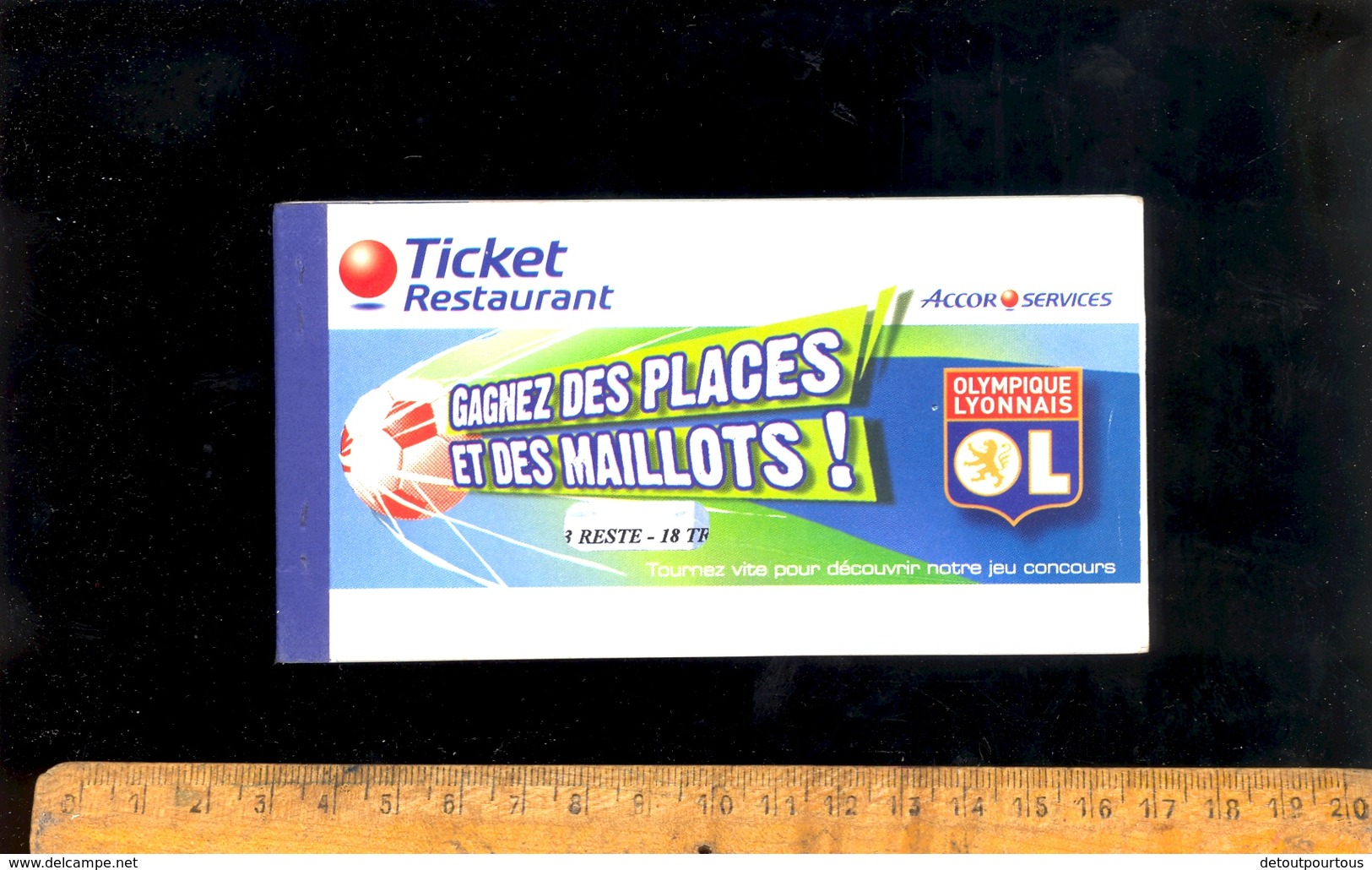 Carnet De 17 Chèques Ticket Restaurant Accor Credit Lyonnais 2006 / Jeu OL Olympique Lyonnais Foot - Chèques & Chèques De Voyage