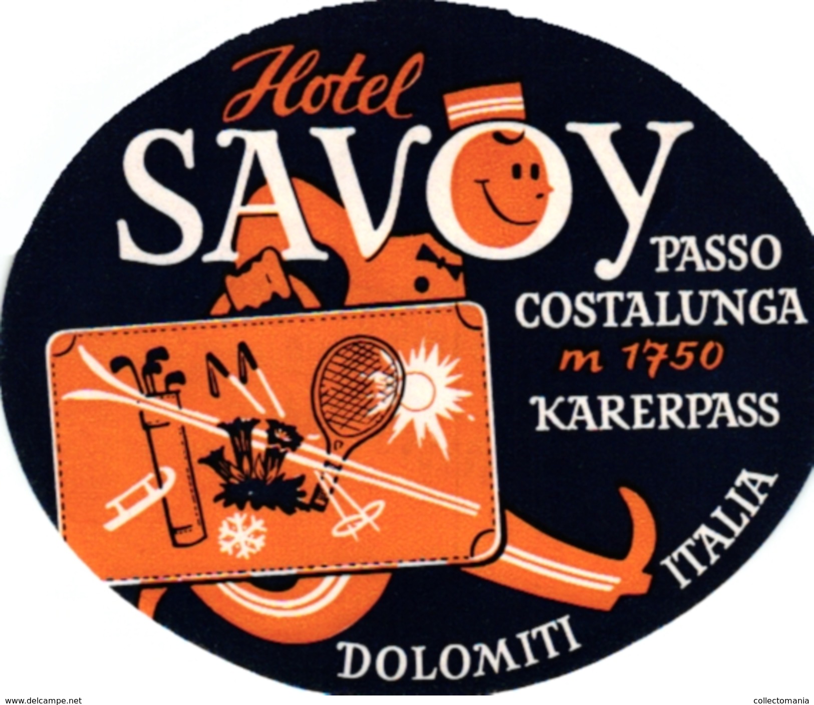 1Hotel Label Pub Hotel Savoy Passo Costalunga Karerpass Dolomiti Italia GOLF TENNIS SKI - Altri & Non Classificati