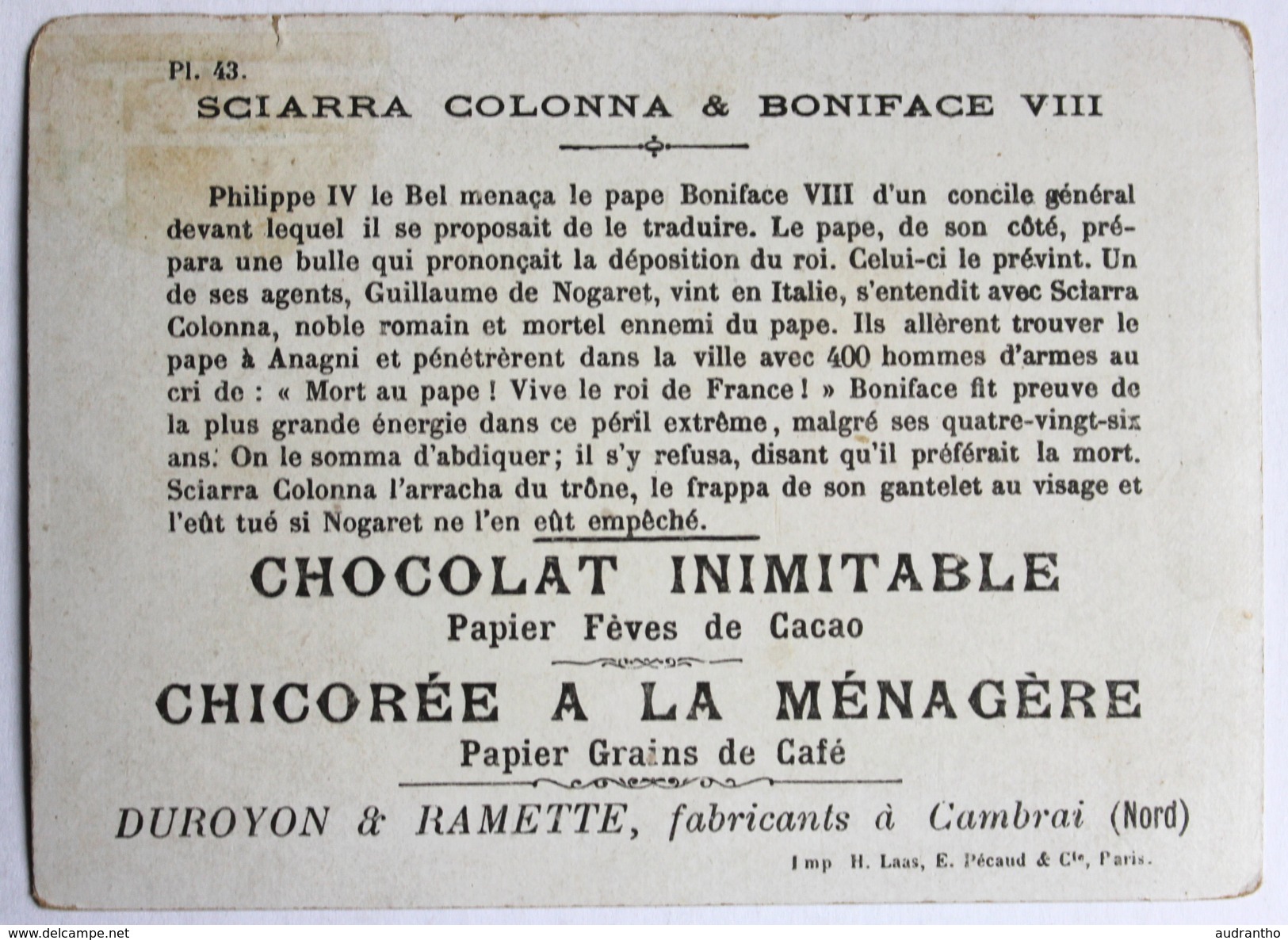 Chromo Chocolat Inimitable Duroyon Ramette Cambrai Sciarra Colonna Pape Boniface VIII Chicorée à La Ménagère - Duroyon & Ramette