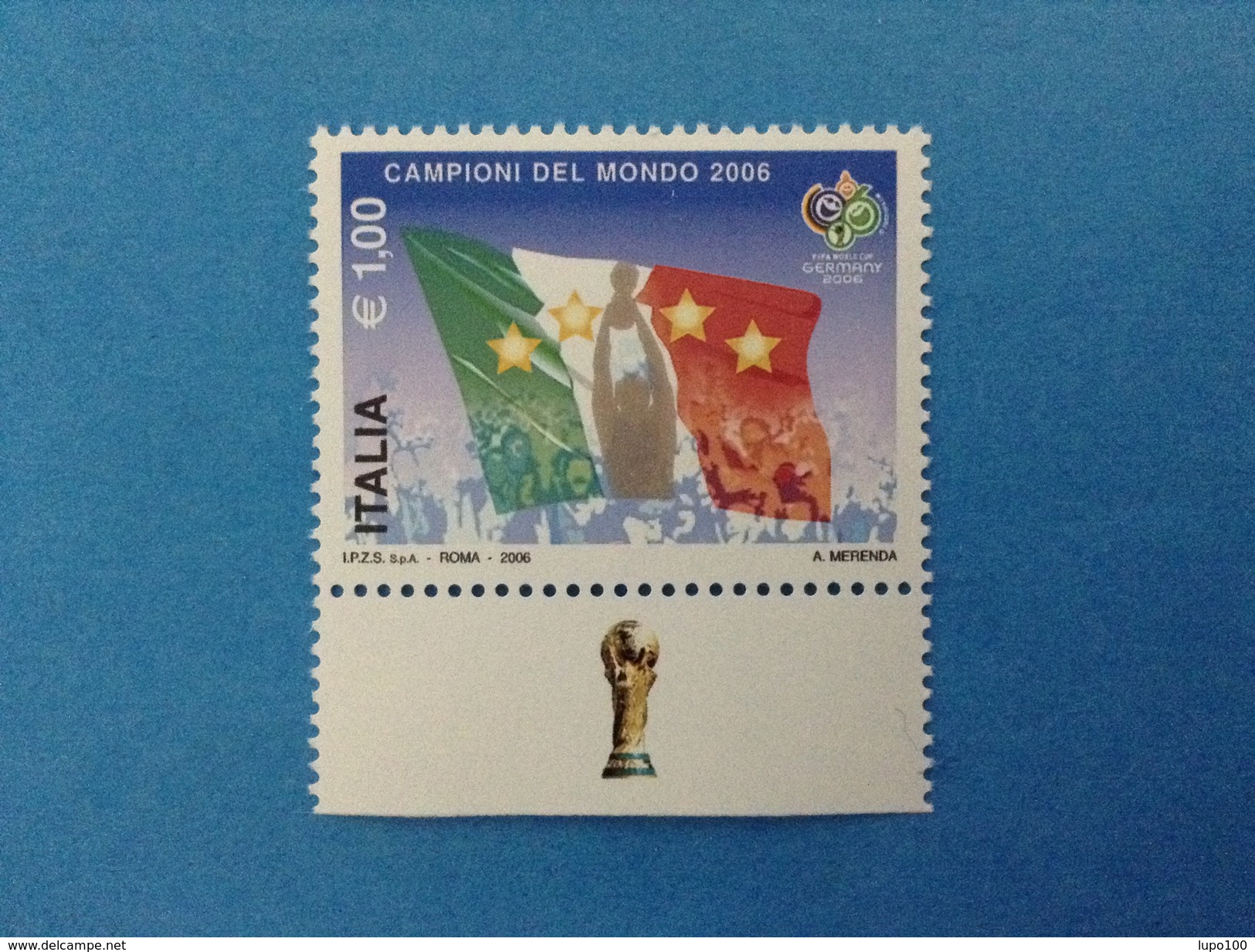 2006 ITALIA FRANCOBOLLO NUOVO STAMP NEW MNH** - MONDIALI CALCIO ITALIA CAMPIONE DEL MONDO - CON APPENDICE COPPA IN BASSO - 2001-10:  Nuovi