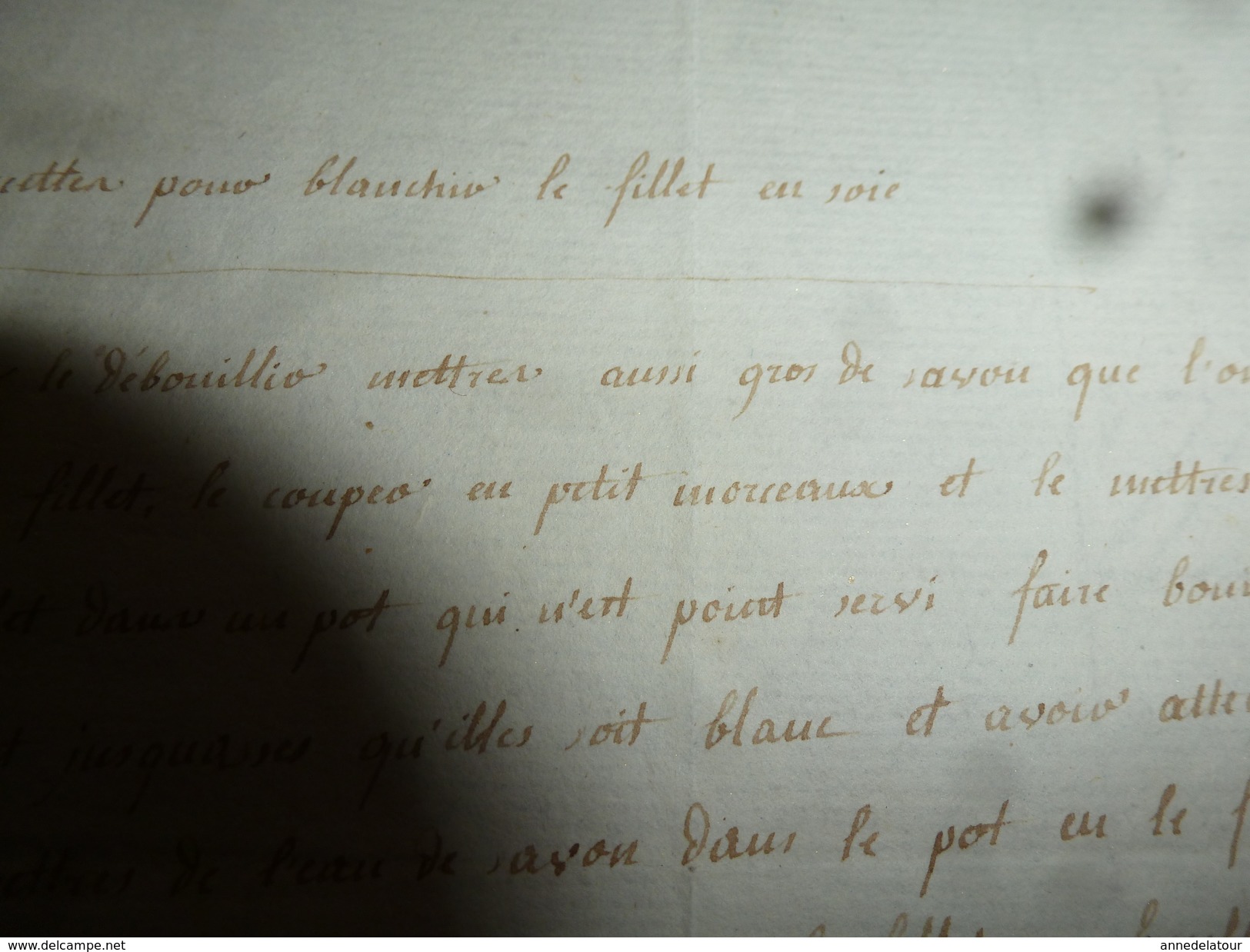 Années 1800 : RECETTE Pour Blanchir Et Débrouiller Le FILLET DE SOIE  (filet De Soie) - Manuscritos