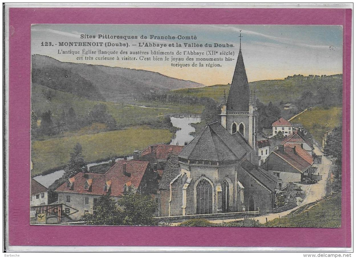 25.- MONTBENOIT .- L' Abbaye Et La Vallée Du Doubs - Autres & Non Classés