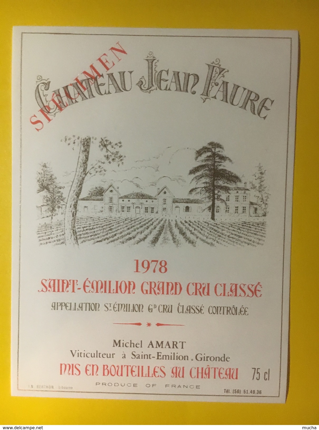 3444 - Château Jean Faure 1978 Saint-Emilion Spécimen - Bordeaux