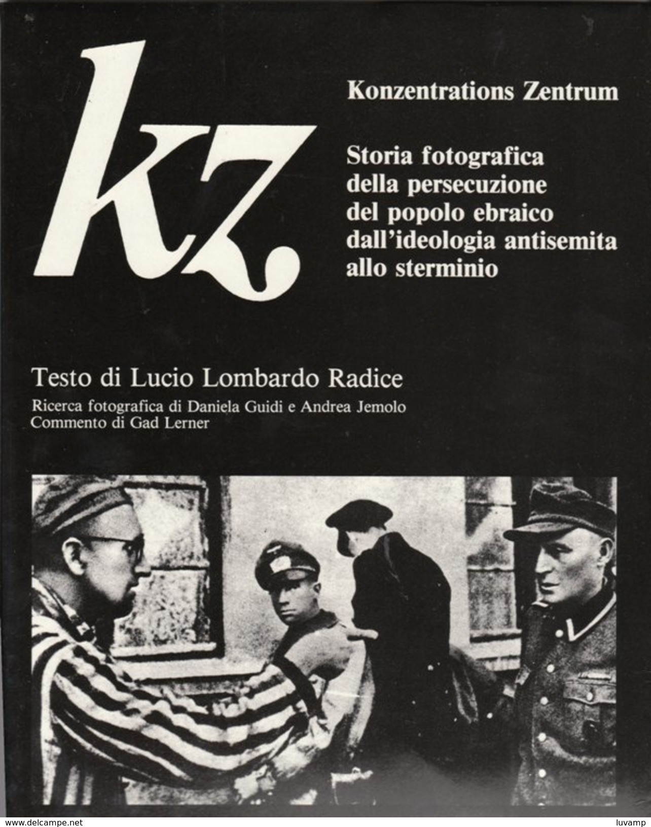 STORIA FOTOGRAFICA Sul NAZISMO -Ediz Savelli Del 1979 (50710) - History