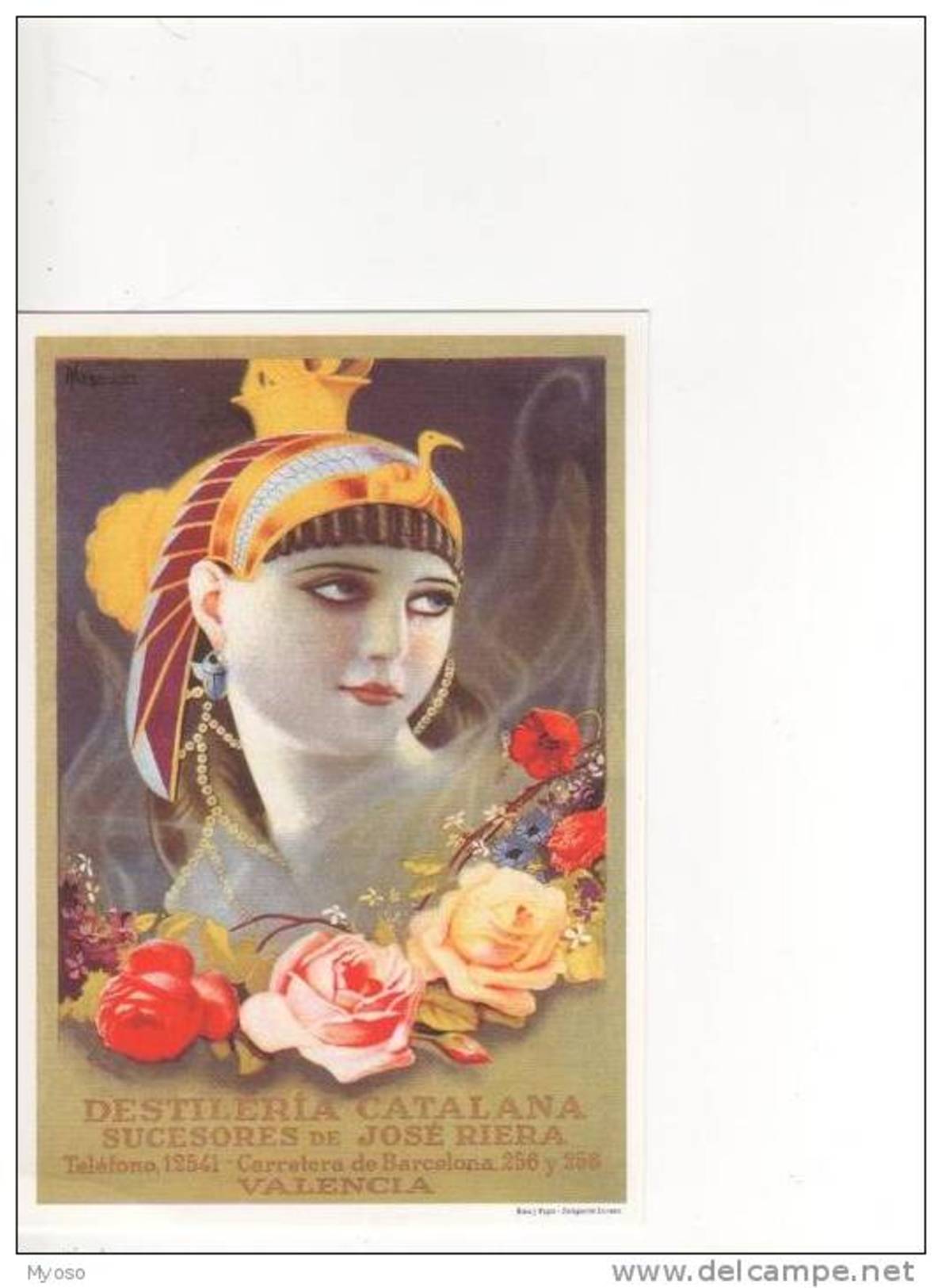 Carte Espagnole,Destilleria Catalana, Sucesores De J  Riera Valencia, Visage D´egyptienne,roses,violettes,tulipes, Repro - Publicité