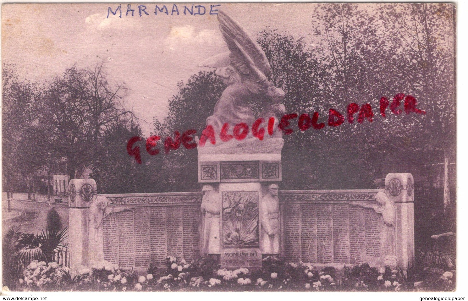 47 - MARMANDE - MONUMENT AUX MORTS DE LA GRANDE GUERRE PAR LAMOURDEDIEU - Marmande