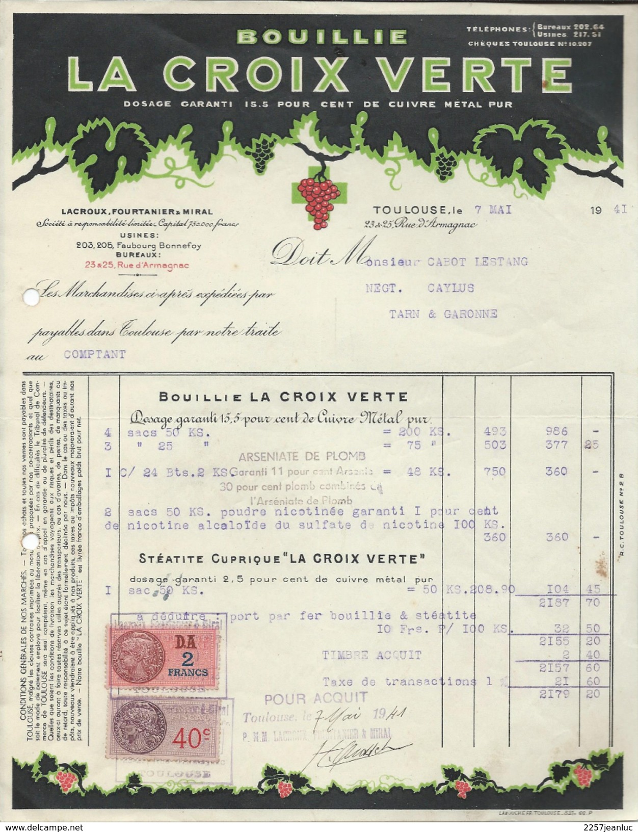Facture  Bouillie La Croix Verte Pour La Vigne  Avec 2 Timbres Taxes 1941 à Toulouse - Agricoltura