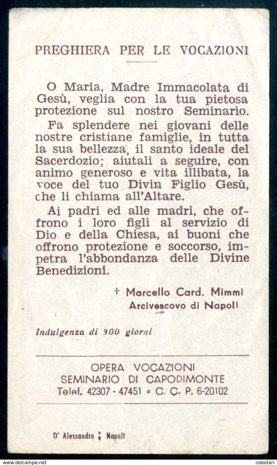 SANTINO - La Madonnina Del Seminario - Santino Con Preghiera, Come Da Scansione - Images Religieuses