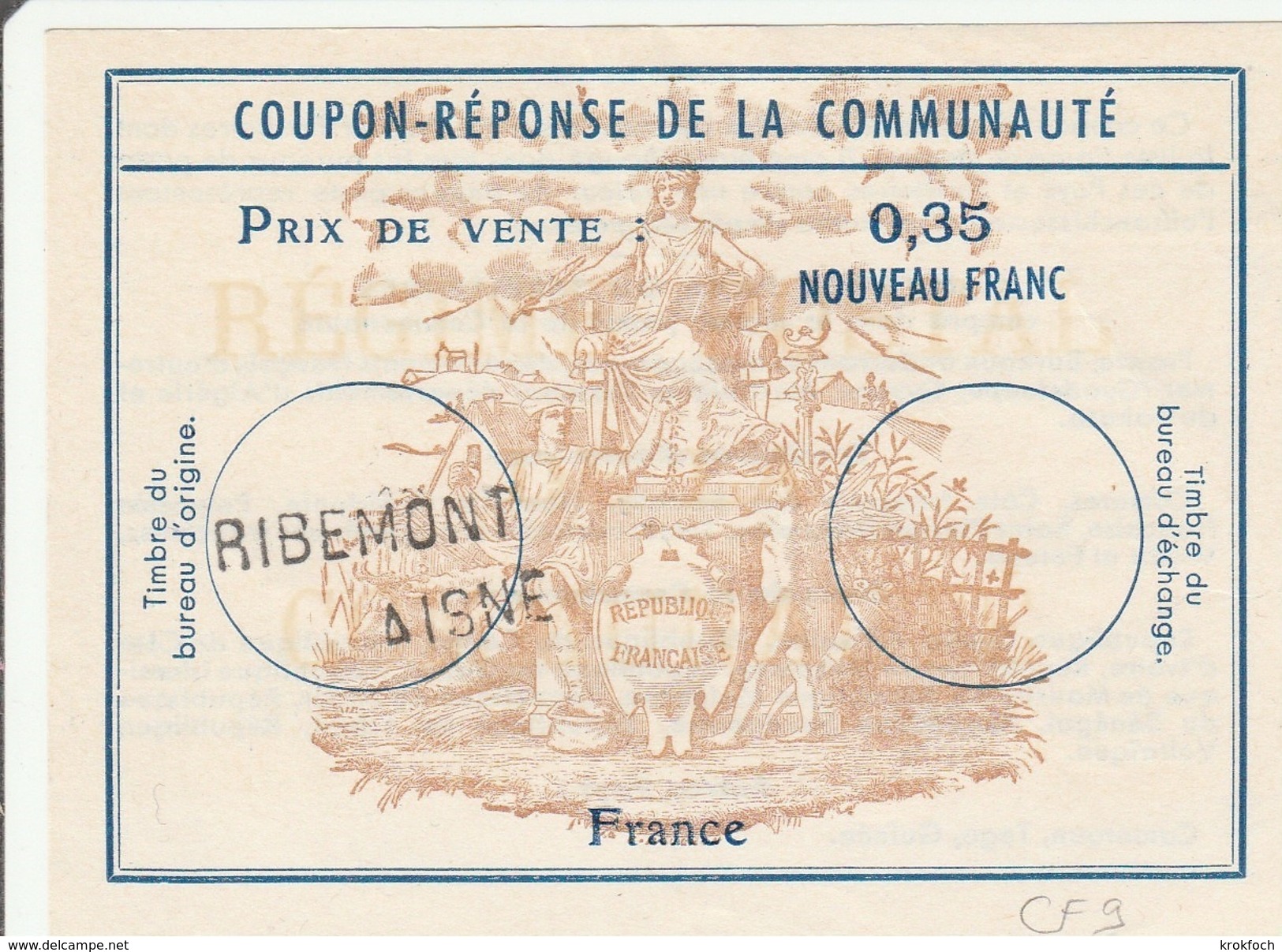 Coupon-réponse De La Communauté (ex Franco-colonial) - 0,35 Nouveau Franc + Griffe Ribemont Aisne - Coupons-réponse