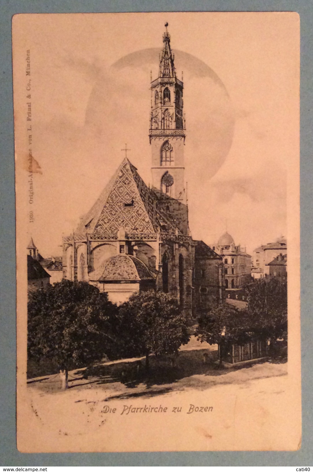 TRENTO E TRIESTE LEONI 10/10 Centesimi Di Corona + LEONI 5 Senza Sovrastampa SU CARTOLINA DIE PFFARRKIRCHE ZU BOZEN 1919 - Trento