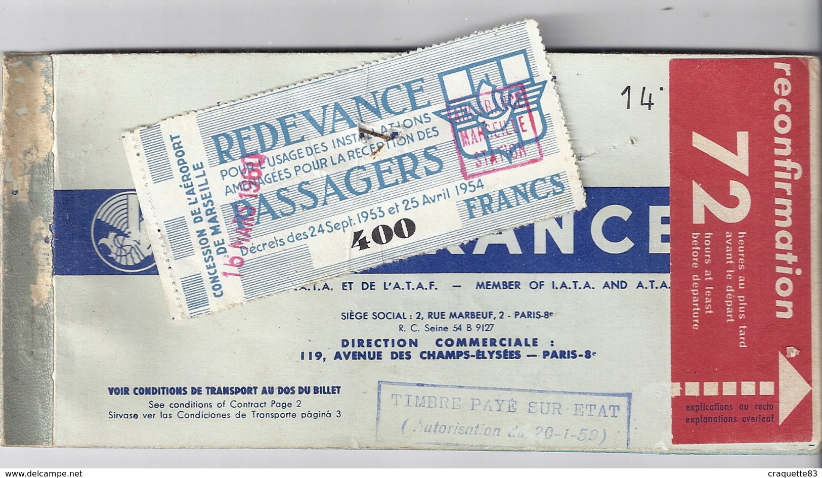 BILLET DE PASSAGE -AIR FRANCE -1954 AEROPORT DE MARSEILLE 13 - Europe