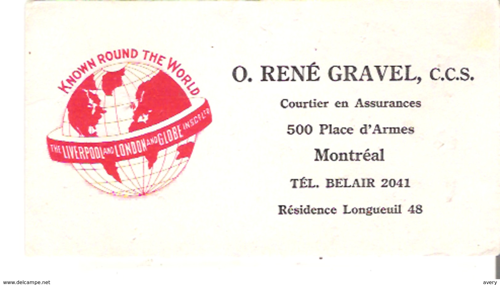 Blotter Buvard  O. Rene Gravel, Courtier En Assurance, Montreal Liverpool And London And Globe Ins. Co. Ltd. - Bank & Insurance