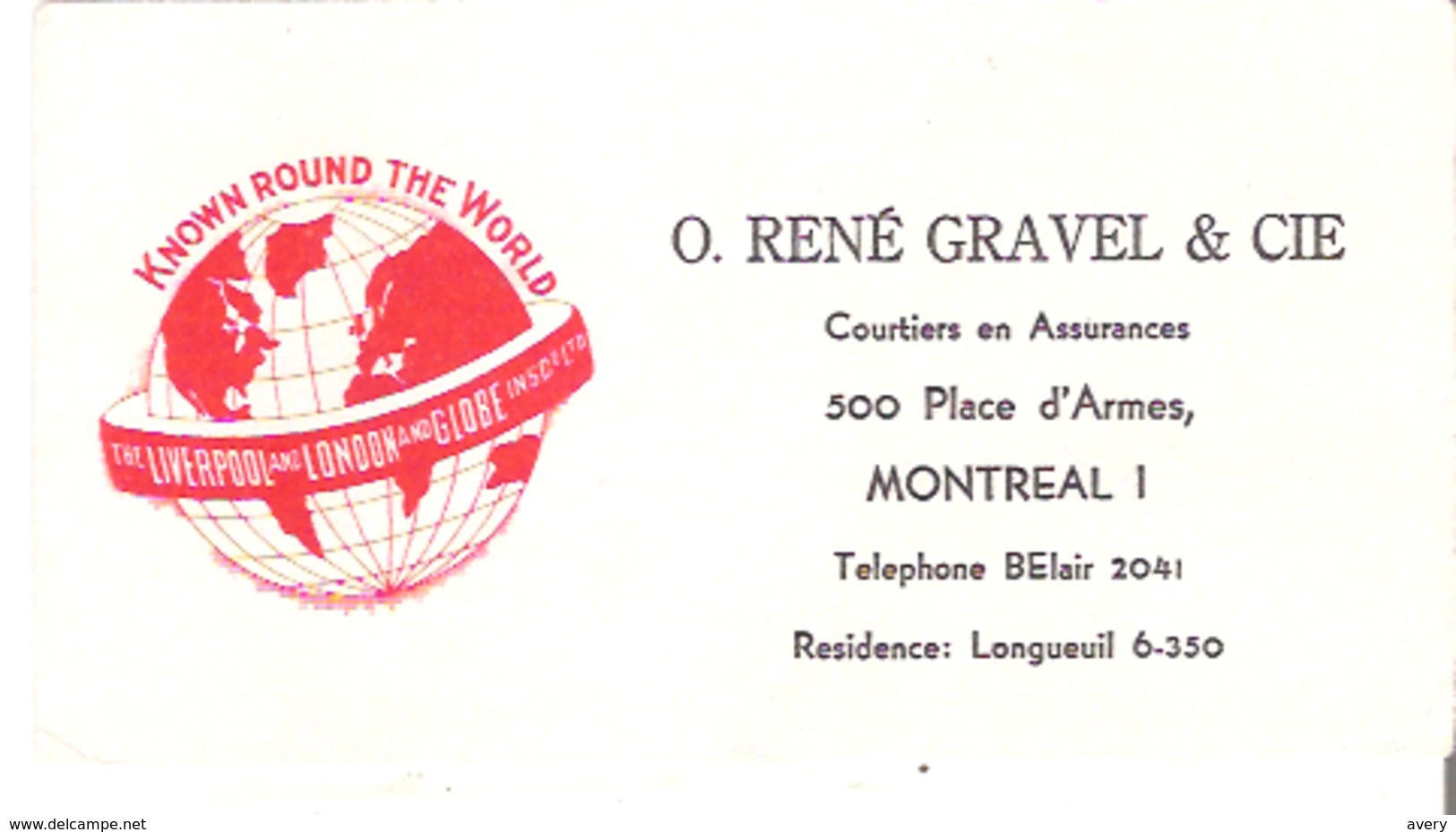 Blotter Buvard  O. Rene Gravel, Courtier En Assurance, Montreal Liverpool And London And Globe Ins. Co. Ltd. - Banca & Assicurazione