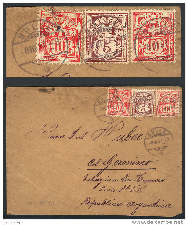 Cover Sent From BULLE To "Colonia Ger&oacute;nimo, Estaci&oacute;n Las Tunas, Santa Fe, Argentina" On 8/MAR/1897,... - Autres & Non Classés