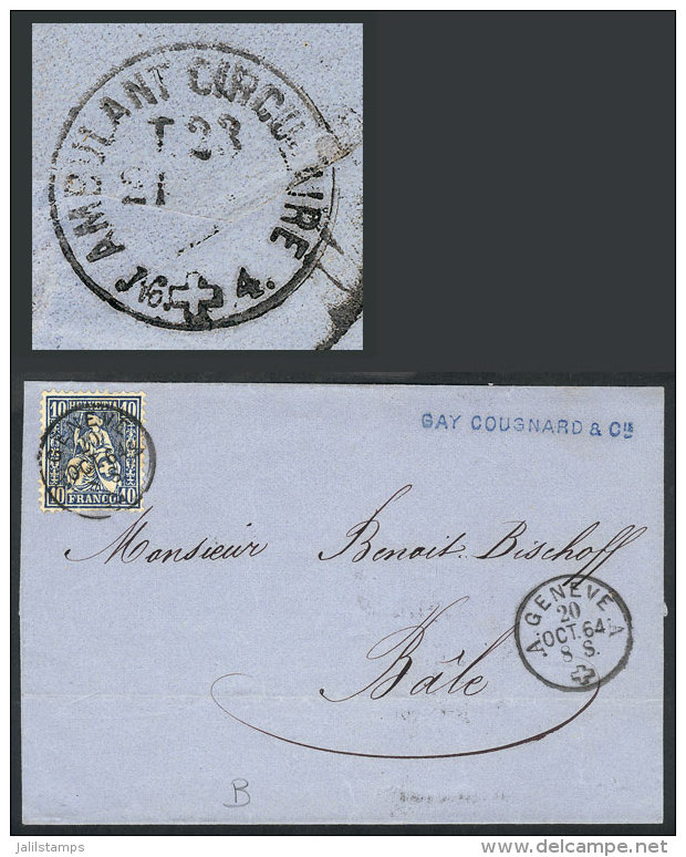 Folded Cover Sent From Geneve To Bale On 20/OC/1864 Franked With 10c., Interesting Cancel On Back: "AMBULANT... - Autres & Non Classés